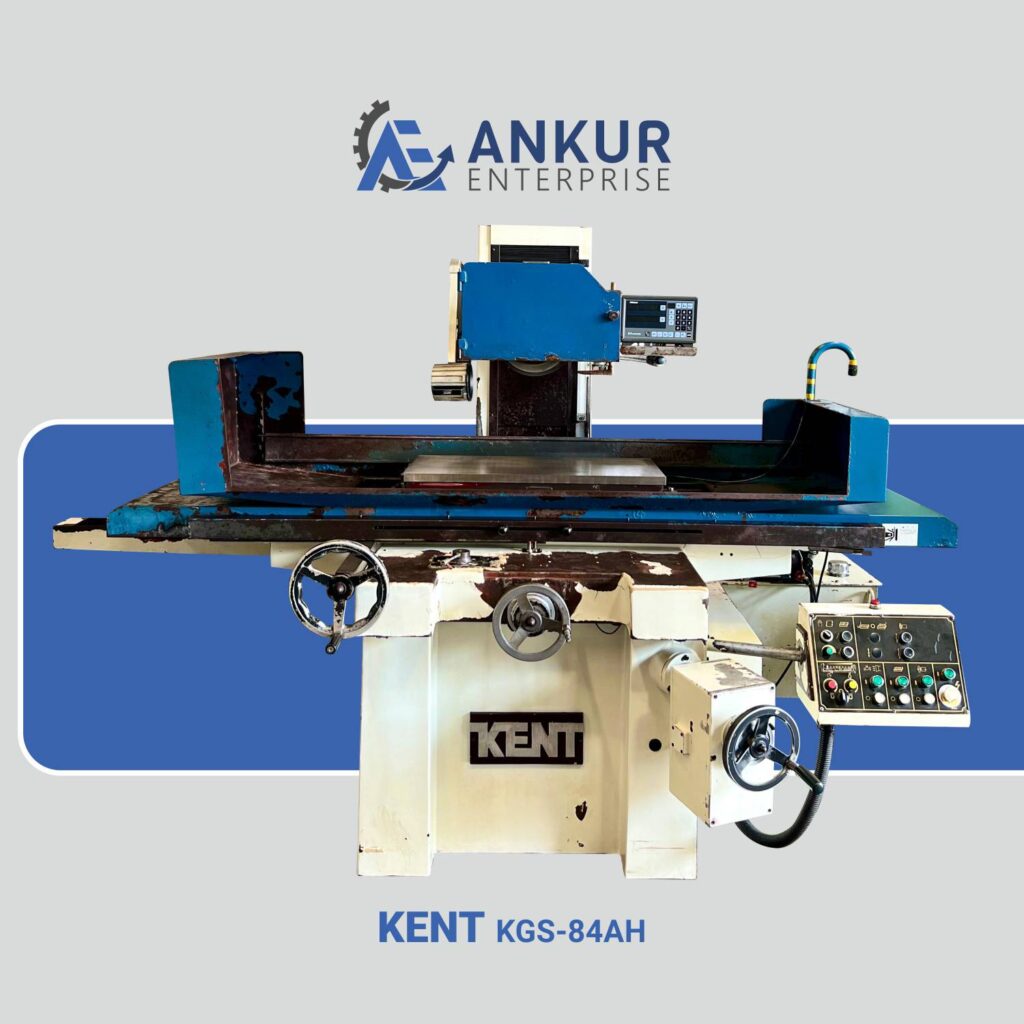 Ankur Enterprise Machinery Used Kent KGS-84 AH Surface Grinding Machine