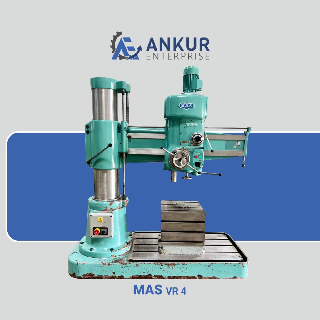 Ankur Enterprise Machinery Used Radial Arm Drill MAS (VR 4)