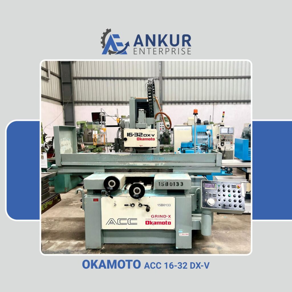 Ankur Enterprise Machinery Used Surface Grinder - Okamoto (ACC 16-32 DX-V)