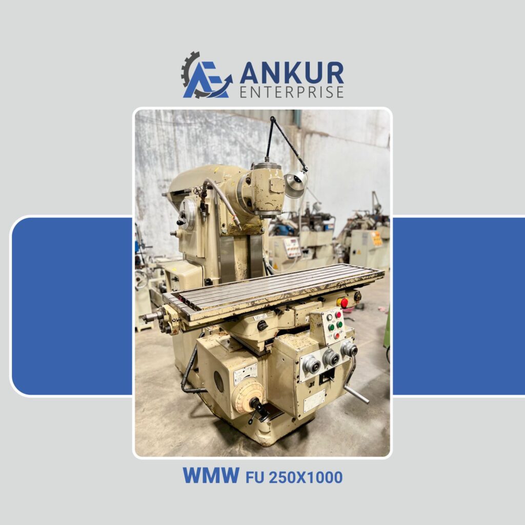 Ankur Enterprise Machinery Used Milling - WMW (FU 250X1000)