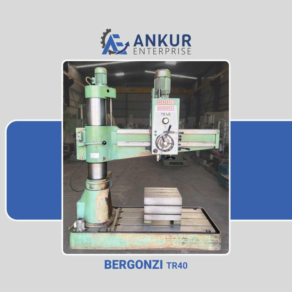 Ankur enterprise machinery Used Radial Arm Drill - Bergonzi (TR40)