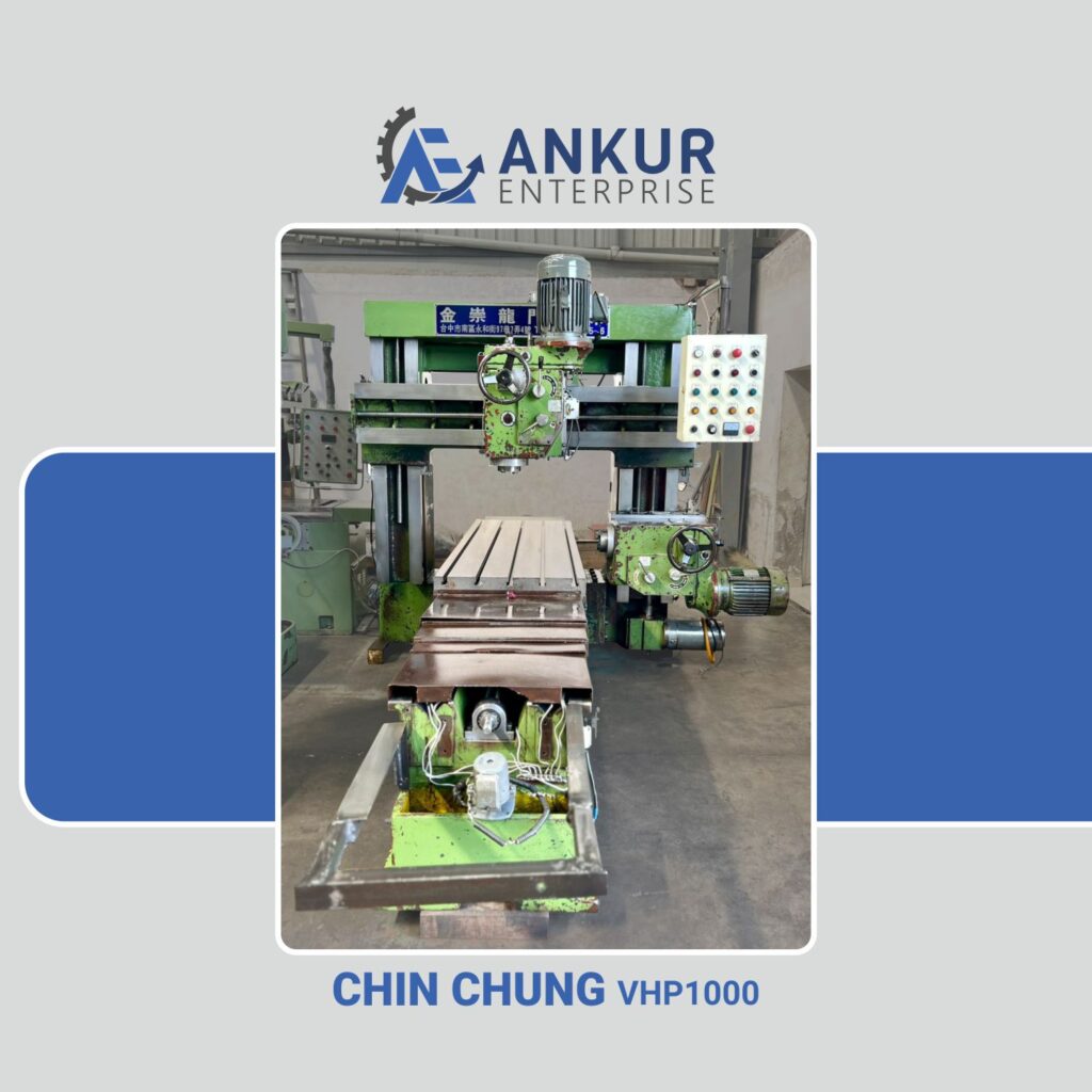 Ankur enterprise machinery Used Plano Miller - Chin Chung (VHP1000)